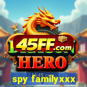 spy familyxxx
